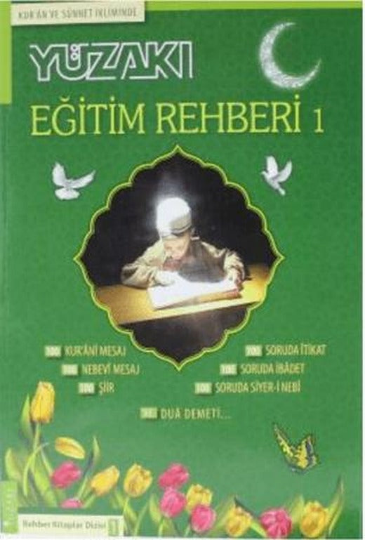 Kur'an ve Sünnet İkliminde - Eğitim Rehberi 1