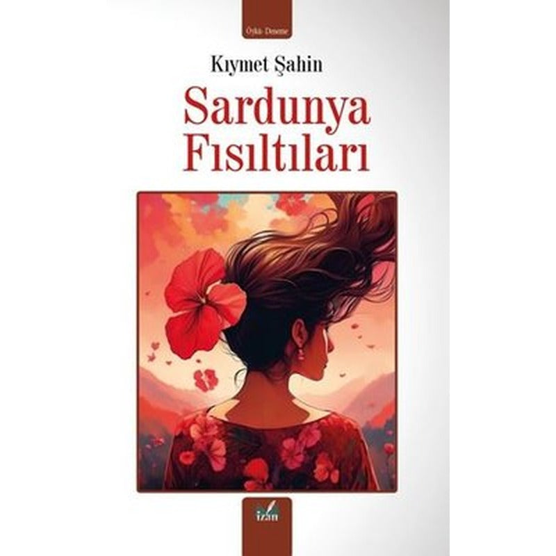 Sardunya Fısıltıları | İzan Yayıncılık (İnce Kapak)