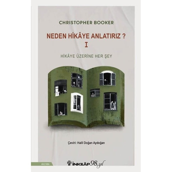 Neden Hikaye Anlatırız? 1 - Hikaye Üzerine Her Şey | İnkılap Kitabevi (İnce Kapak)