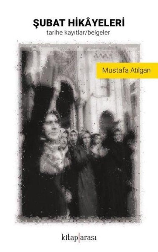 Şubat Hikayeleri | Kitap Arası (İnce Kapak)
