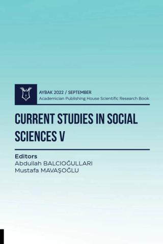 Current Studies in Social Sciences V - Aybak 2022 September | Akademisyen Kitabevi (Ciltsiz)  - Resim 1