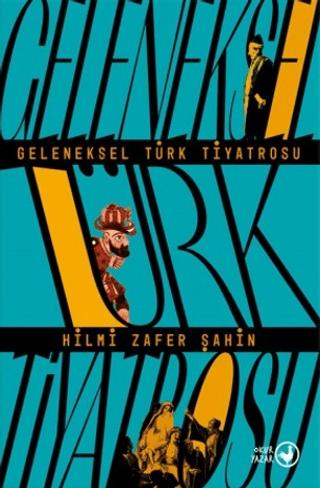 Geleneksel Türk Tiyatrosu | Okuryazar Yayınevi (Ciltsiz)  - Resim 1