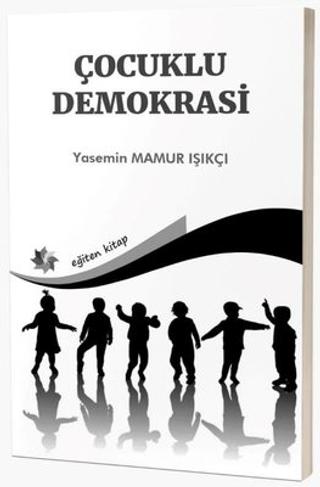 Çocuklu Demokrasi | Eğiten Kitap (Ciltsiz)  - Resim 1