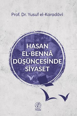 Hasan el-Benna Düşüncesinde Siyaset