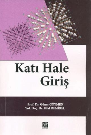 Katı Hale Giriş | Gazi Kitabevi (Ciltsiz)  - Resim 1