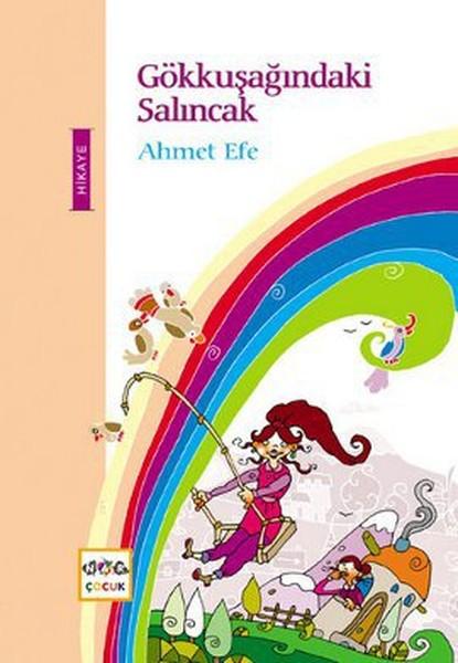 Gökkuşağındaki Salıncak | Nar Çocuk (İnce Kapak)  - Resim 1