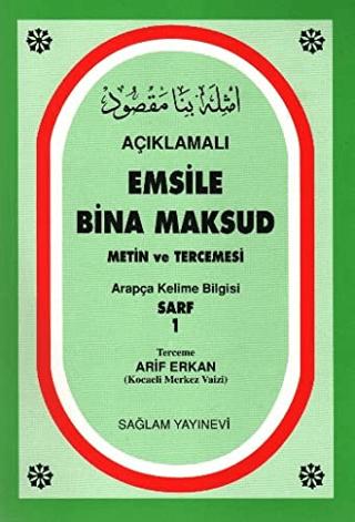 Açıklamalı Emsile Bina Maksud