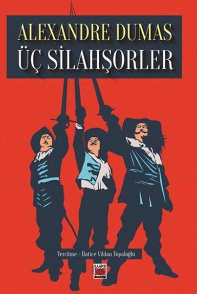 Üç Silahşorler | Elips Kitapları (İnce Kapak)  - Resim 1