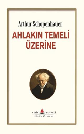 Ahlakın Temeli Üzerine