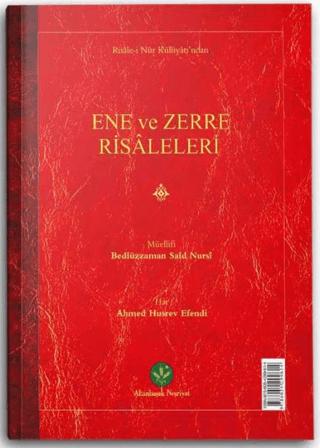 Ene ve Zerre Risaleleri (Mukayeseli)