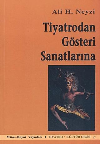 Tiyatrodan Gösteri Sanatlarına | Mitos Boyut Yayınları (Ciltsiz)  - Resim 1