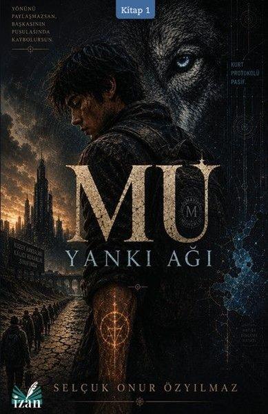 Mu Yankı Ağı 1.Kitap | İzan Yayıncılık (İnce Kapak)  - Resim 1