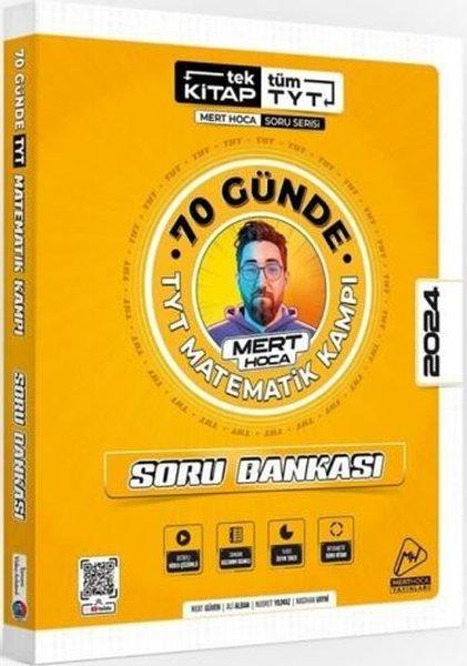 2024 TYT 70 Günde Matematik Soru Bankası | Mert Hoca Yayınları (İnce Kapak)  - Resim 1