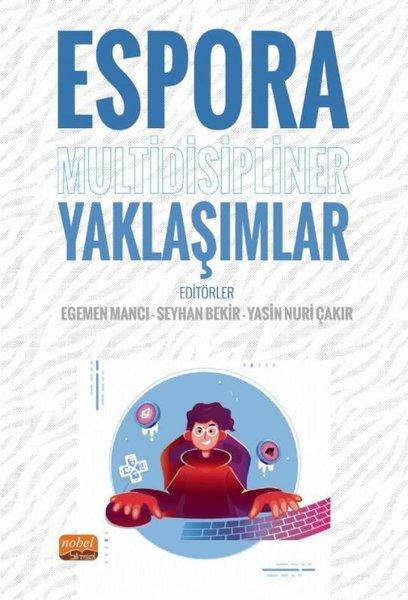 Espora Multidisipliner Yaklaşımlar | Nobel Bilimsel Eserler (İnce Kapak)  - Resim 1