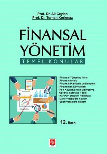 Finansal Yönetim - Temel Konular | Ekin Basım Yayın (İnce Kapak)  - Resim 1
