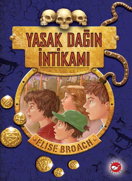 Yasak Dağın İntikamı | Beyaz Balina Yayınları (İnce Kapak)  - Resim 1