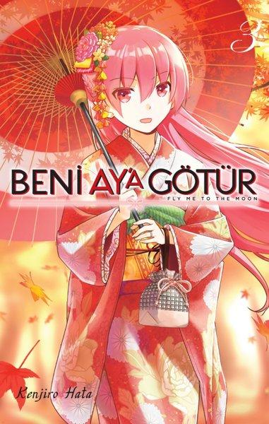 Beni Aya Götür Cilt 3 | Kayıp Kıta Yayınları (İnce Kapak)  - Resim 1
