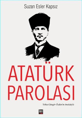 Atatürk Parolası | İleri Yayınları (Ciltsiz)  - Resim 1