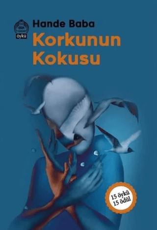Korkunun Kokusu | Kekeme Yayınları (Ciltsiz)  - Resim 1
