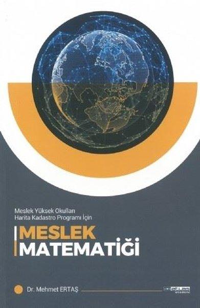 Meslek Matematiği - Meslek Yüksek Okulları Harita Kodastro Programı İçin | Atlas Akademi Yayınları (İnce Kapak)  - Resim 1