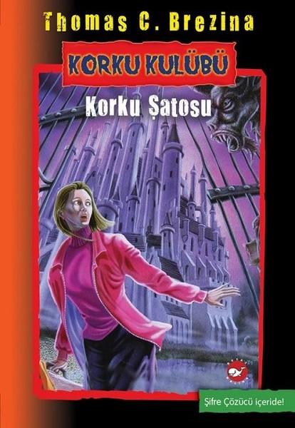 Korku Kulübü 15-Korku Şatosu | Beyaz Balina Yayınları (İnce Kapak)  - Resim 1