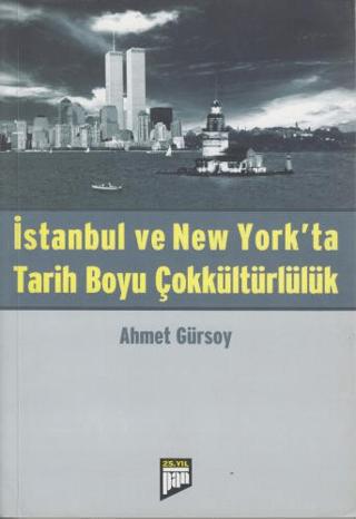 İstanbul ve New York’ta Tarih Boyu Çokkültürlülük