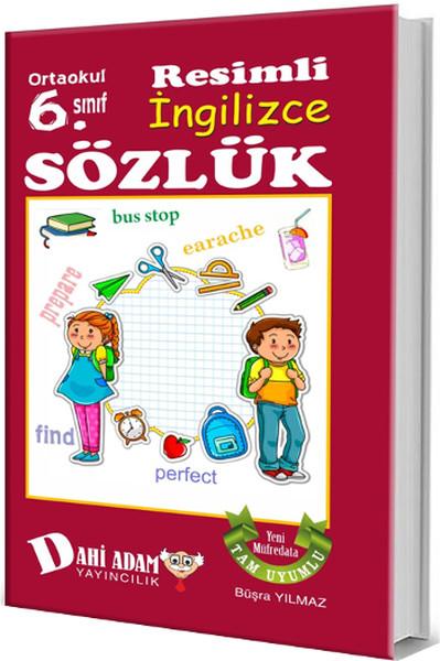 Ortaokul 6. Sınıf Resimli İngilizce Sözlük | Dahi Adam Yayıncılık (İnce Kapak)  - Resim 1
