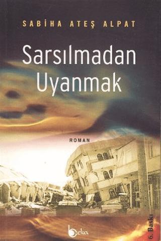 Sarsılmadan Uyanmak | Beka Yayınları (Ciltsiz)  - Resim 1