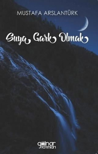 Suya Gark Olmak