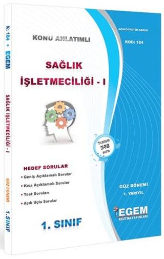 1. Sınıf 1. Yarıyıl Sağlık İşletmeciliği 1 Konu Anlatımlı Soru Bankası - Kod 184