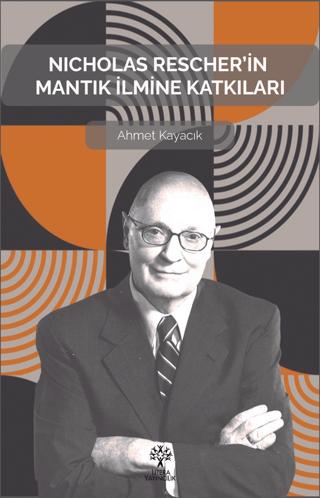 Nicholas Rescher’in Mantık İlmine Katkıları