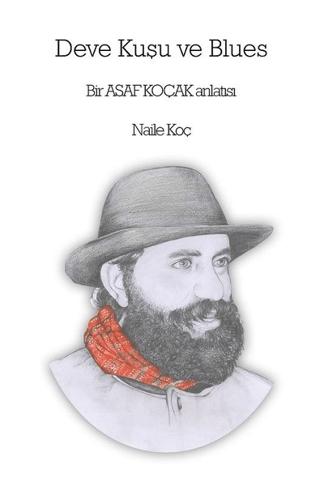 Deve Kuşu ve Blues | Liman Yayınevi (Ciltsiz)  - Resim 1