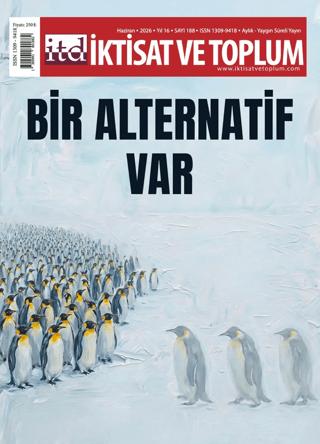 İktisat ve Toplum Dergisi 188. Sayı Bir Alternatif Var | İktisat ve Toplum Dergisi (Ciltsiz)  - Resim 1