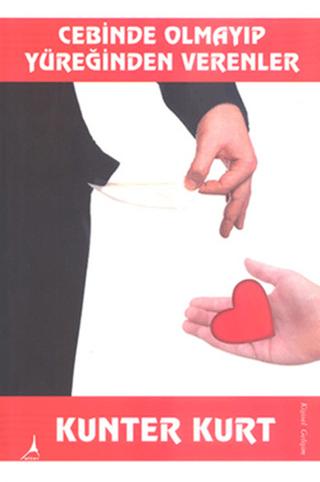 Cebinde Olmayıp Yüreğinden Verenler | Alter Yayıncılık (Ciltsiz)  - Resim 1