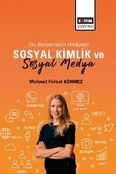 Sosyal Kimlik ve Sosyal Medya - İki Benzemin Hikayesi | Eğitim Yayınevi (İnce Kapak)  - Resim 1