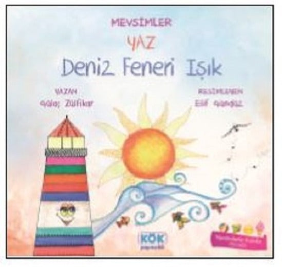 Mevsimler Yaz-Deniz Feneri Işık | Kök Yayıncılık