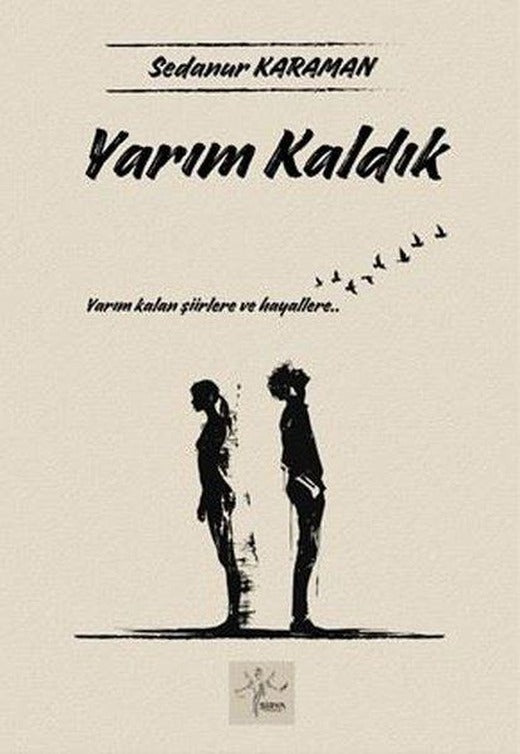 Yarım Kaldık