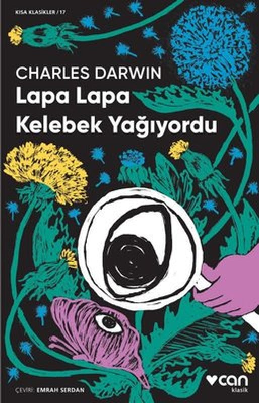 Lapa Lapa Kelebek Yağıyordu | Can Yayınları