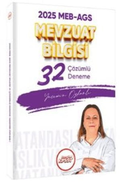 2025 MEB AGS Mevzuat Bilgisi Çözümlü 32 Deneme Sınavı