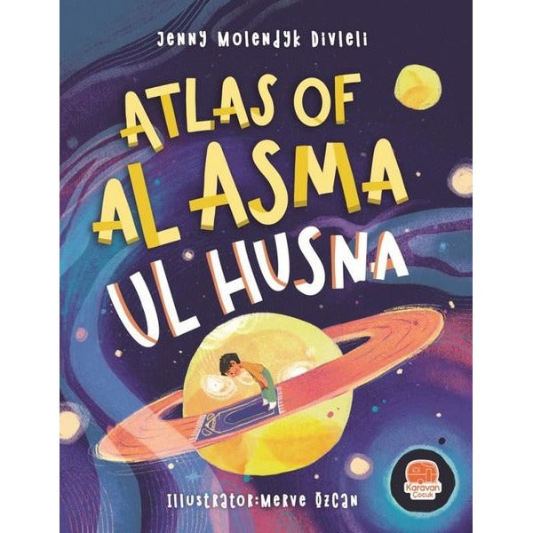 Atlas Of Al Asma Ul Husna (İngilizce Esmaü’l Hüsna Atlası)