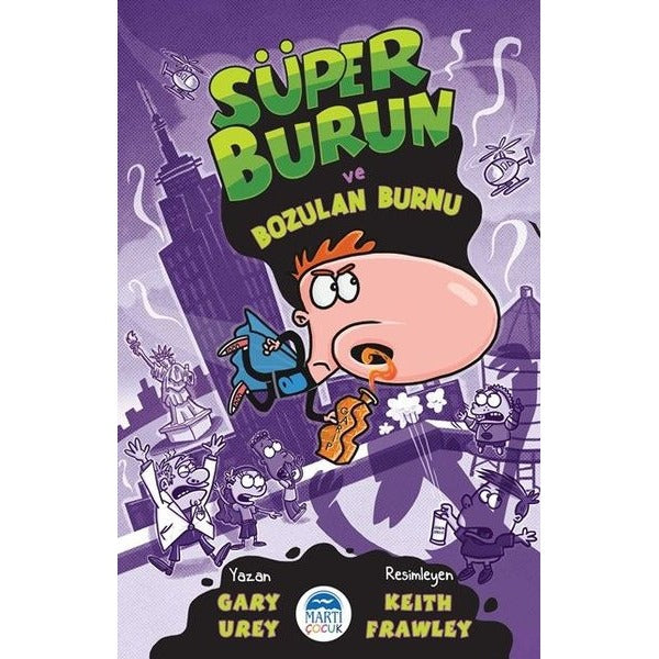 Süper Burun ve Bozulan Burnu | Martı Yayınları