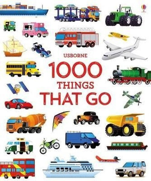 1000 Things That Go (1000 Pictures) | Usborne (Ciltli)