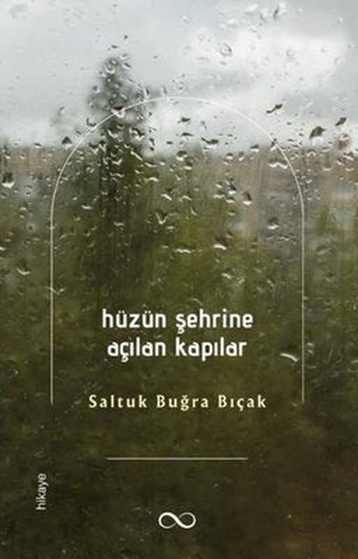 Hüzün Şehrine Açılan Kapılar | Bengisu Yayınları (İnce Kapak)