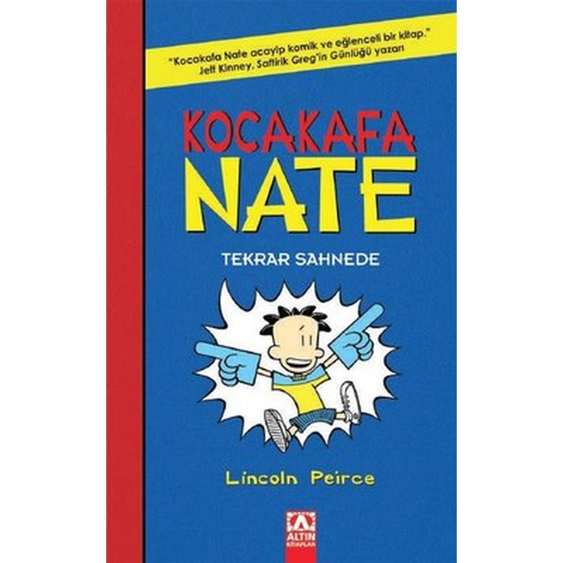 Kocakafa Nate Tekrar Sahnede | Altın Kitaplar (İnce Kapak)