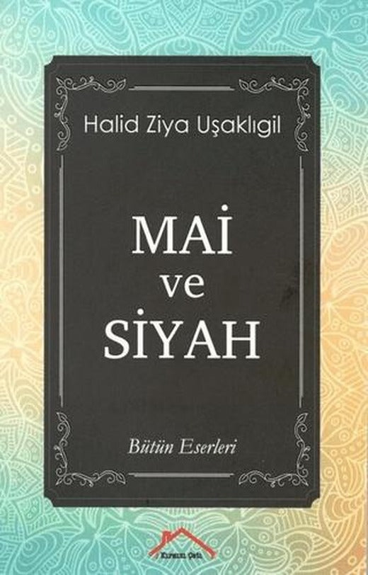 Mai ve Siyah