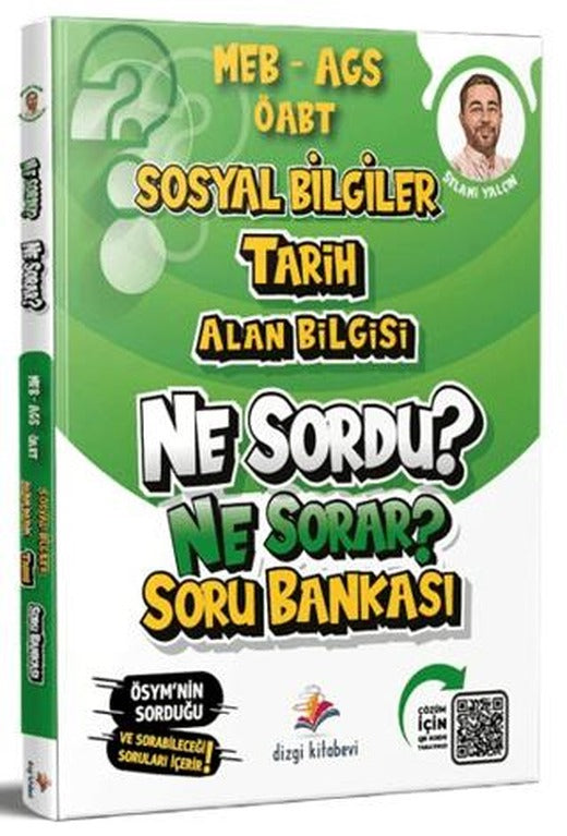 2026 MEB AGS ÖABT Sosyal Bilgiler Tarih Ne Sordu Ne Sorar Soru Bankası | Dizgi Kitap (Ciltsiz)