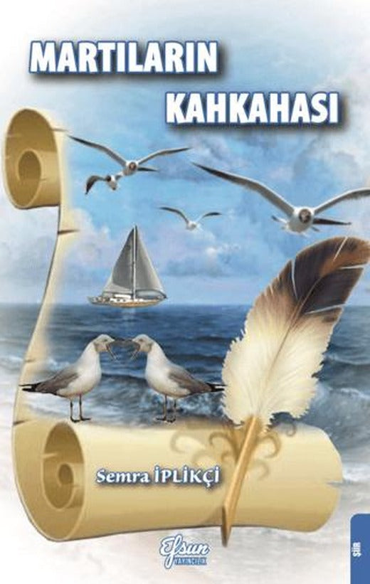 Martıların Kahkahası | Efsun Yayıncılık (Ciltsiz)