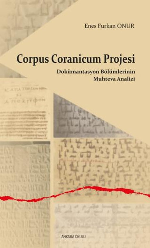 Corpus Coranicum Projesi | Ankara Okulu Yayınları (Ciltsiz)