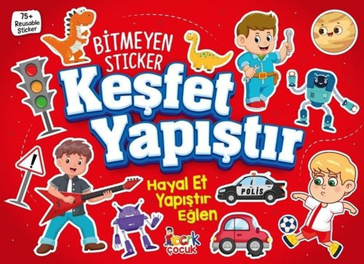Bitmeyen Sticker - Keşfet Yapıştır | Bıcırık Yayınları (İnce Kapak)