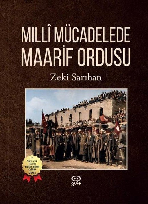Milli Mücadelede Maarif Ordusu | Gufo Yayınları (İnce Kapak)